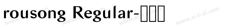 rousong Regular字体转换